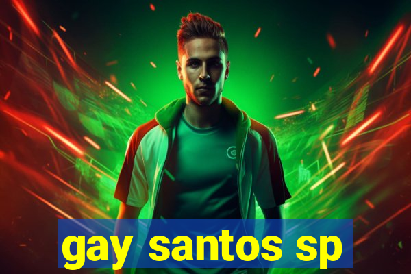 gay santos sp
